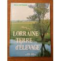 Lorraine terre d'élevage