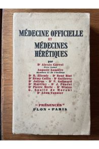Médecine officielle et médecines hérétiques