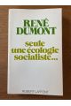 Seule une écologie socialiste...