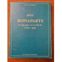 Avec Bonaparte en Égypte et en Syrie, 1798-1800 - dix-neuf lettres inédites