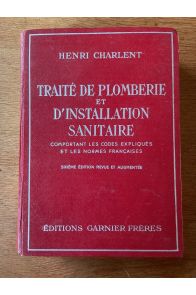 Traité de plomberie et d'installation sanitaire