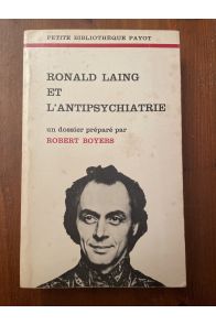 Ronald Laing et l'antipsychiatrie