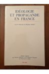 Idéologie et propagande en France - colloque