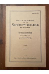 Bulletin trimestriel de la société mycologique de France Tome 94 Fascicule 3
