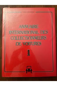 Annuaire international des collectionneurs de voitures 1, 1985-1986