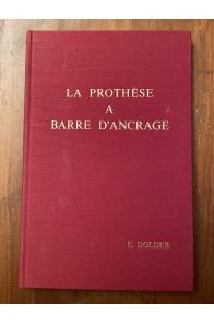 La prothèse à barre d'ancrage