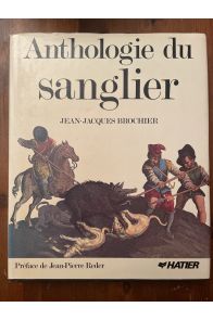 Anthologie du sanglier