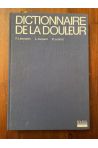 Dictionnaire de la douleur