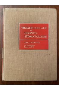 Vissage-Collage en odonto-stomatologie