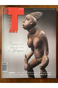 Art Tribal Numéro 52 Eté 2009, Femmes dans les Arts d'Afrique
