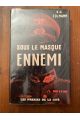 Sous le masque ennemi