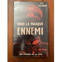 Sous le masque ennemi