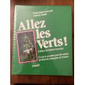 Allez les Verts ! L'ASSE Association sportive de Saint-Étienne racontée par elle-même
