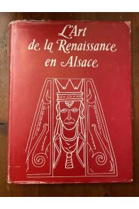 L'Art de la Renaissance en Alsace