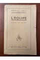 L'équipe, roman des fortifs