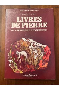 Livres de Pierre ou préhistoire reconsidérée