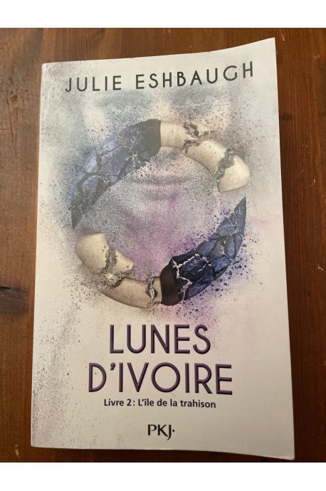 Lunes d'Ivoire livre 2 : l'île de la trahison