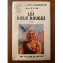 Les dieux rouges