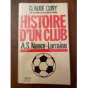 Histoire d'un club A.S. Nancy-Lorraine