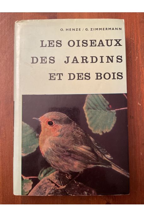 Les oiseaux des jardins et des bois