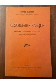 Grammaire basque : Navarro-labourdin littéraire