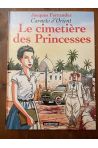 Carnets d'Orient (Tome 5) - Le cimetière des Princesses