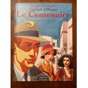 Carnets d'Orient, tome 4 : Le centenaire