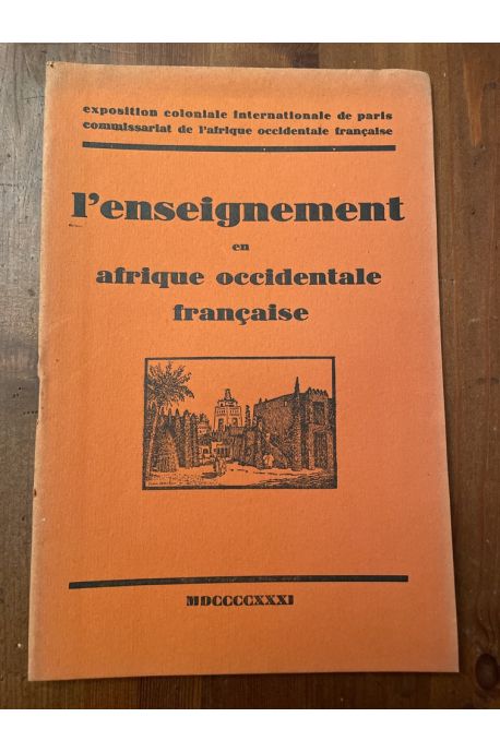 L'enseignement en Afrique Occidentale Française