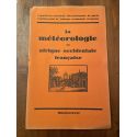 La météorologie en Afrique Occidentale Française