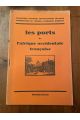 Les ports de l'Afrique Occidentale Française