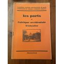 Les ports de l'Afrique Occidentale Française