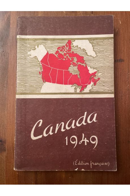 Canada 1949, Revue officielle de la situation actuelle et des progrès récents