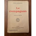 Le compagnon, Roman de moeurs