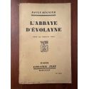 L'Abbaye d'Evolayne