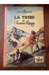 Les Timour, La Tribu de l'homme rouge