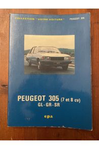 Peugeot 305 (7 et 8 cv), GL, GR, SR
