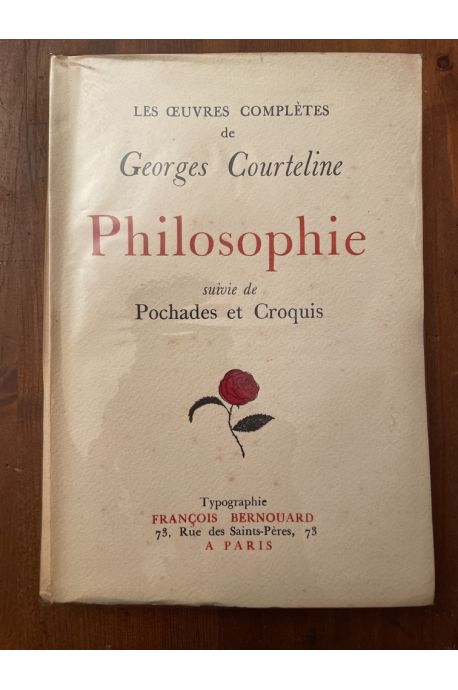 Philosophie suivie de Pochades et croquis, oeuvres complètes de Georges Courteline