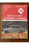 Manuel pratique de technique automobile Simca 1100 et 1100 Spécial