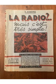 La radio ?... Mais c'est très simple