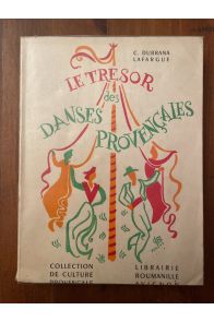 Le trésor des danses provençales tome 1