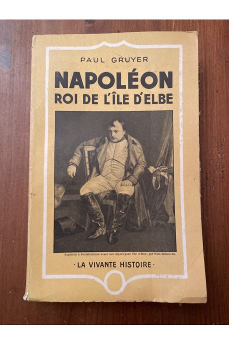 Napoléon roi de l'île d'Elbe