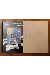 Le Désespoir du Peintre Chronique artistique illustrée 1967-1980