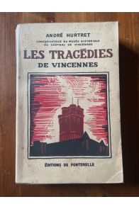 Les tragédies de Vincennes