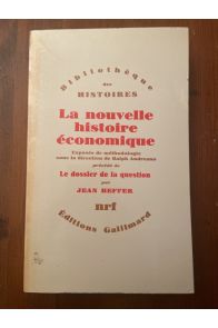 La nouvelle histoire économique