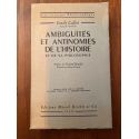 Ambiguïtés et antinomies de l'histoire et de sa philosophie