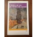L'arbre de vie et l'arbre du savoir - le chemin phénoménologique de l'herméneutique heideggérienne, 1919-1923