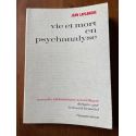 Vie et mort en psychanalyse