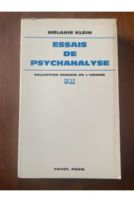 Essais de psychanalyse (1921-1945)