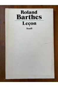 Leçon. Texte de la leçon inaugurale prononcée le 7 janvier 1977 au Collège de France