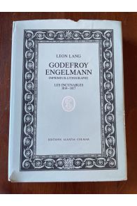 Godefroy Engelmann, Imprimeur-Lithographe, Les incunables 1814-1817